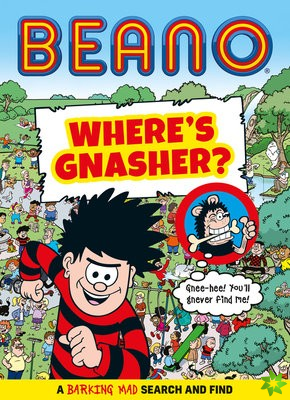 Beano Wheres Gnasher?