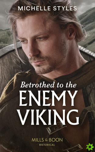 Betrothed To The Enemy Viking
