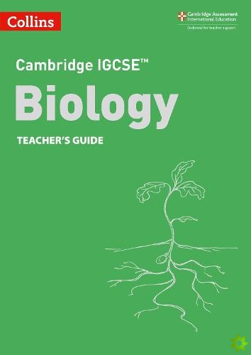 Cambridge IGCSE Biology Teacher's Guide