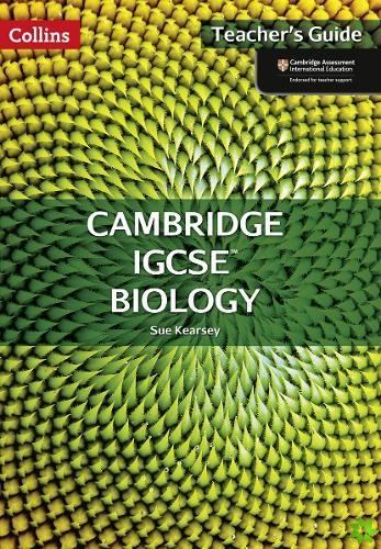 Cambridge IGCSE (TM) Biology Teacher's Guide