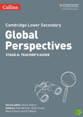 Cambridge Lower Secondary Global Perspectives Teacher's Guide: Stage 8