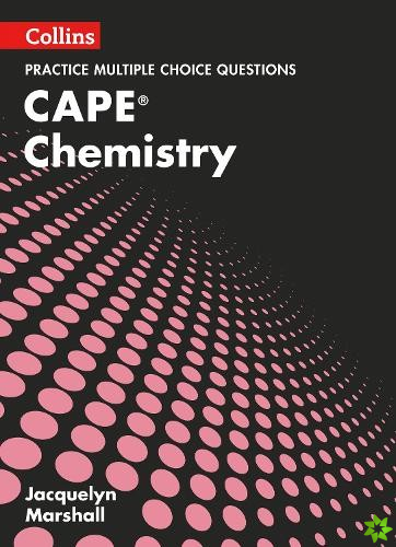 CAPE Chemistry Multiple Choice Practice