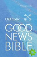 Catholic Good News Bible (GNB), with illustrations (Schools edition)