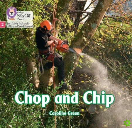 Chop and Chip