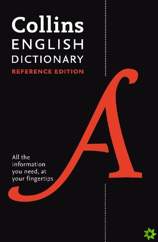 Collins English Dictionary Reference edition