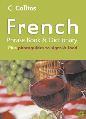 Collins French Phrase Book and Dictionary