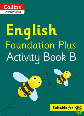 Collins International English Foundation Plus Activity Book B