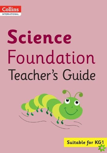 Collins International Science Foundation Teacher's Guide