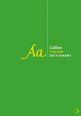 Collins Italian Dictionary Complete and Unabridged