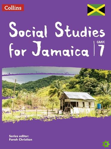 Collins Social Studies for Jamaica form 7: Student's Book