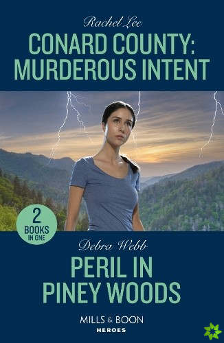Conard County: Murderous Intent / Peril In Piney Woods