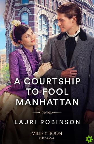 Courtship To Fool Manhattan