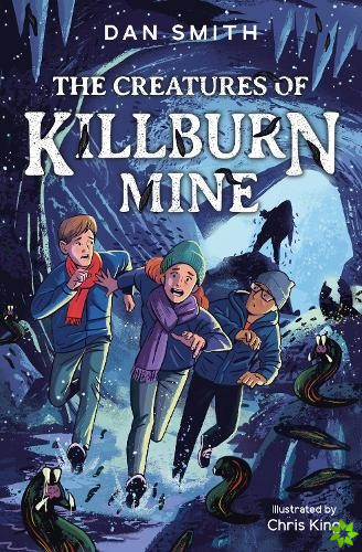 Creatures of Killburn Mine