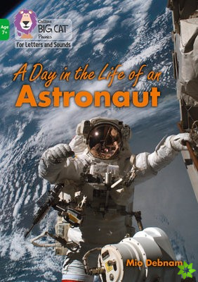 Day in the Life of an Astronaut