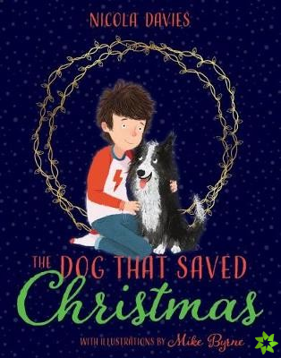 Dog that Saved Christmas