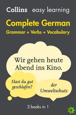 Easy Learning German Complete Grammar, Verbs and Vocabulary (3 books in 1)