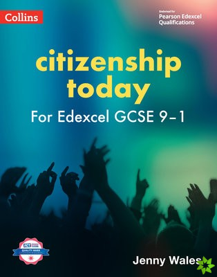 Edexcel GCSE 9-1 Citizenship Today Students Book