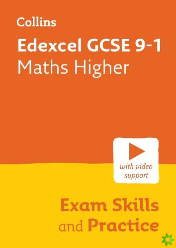 Edexcel GCSE 9-1 Maths Higher Exam Skills and Practice