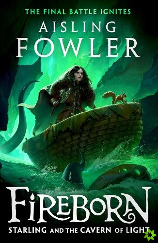 Fireborn: Starling and the Cavern of Light