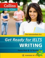 Get Ready for IELTS - Writing