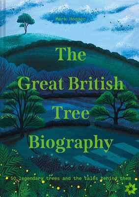 Great British Tree Biography