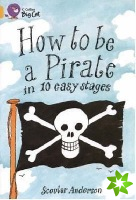 How to be a Pirate
