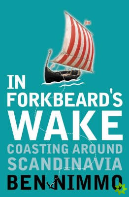 In Forkbeard's Wake