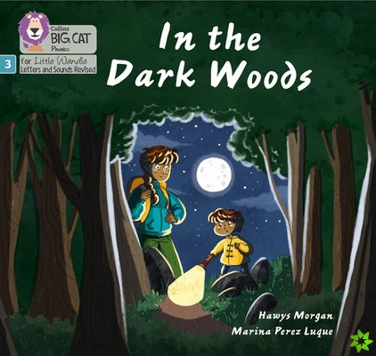 In the Dark Woods