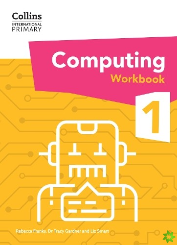 International Primary Computing Workbook: Stage 1