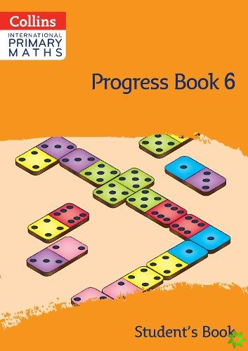 International Primary Maths Progress Book Students Book: Stage 6