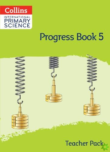 International Primary Science Progress Book Teacher Pack: Stage 5