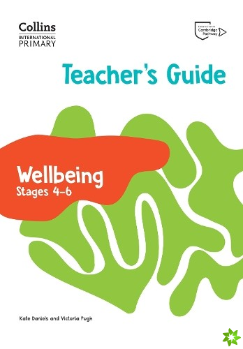 International Primary Wellbeing Teacher's Guide Stages 46