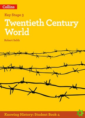 KS3 History Twentieth Century World