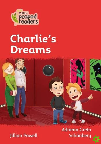 Level 5 - Charlie's Dreams