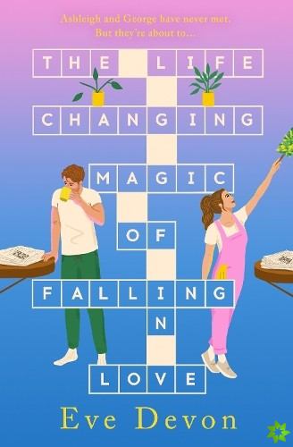Life-Changing Magic of Falling in Love