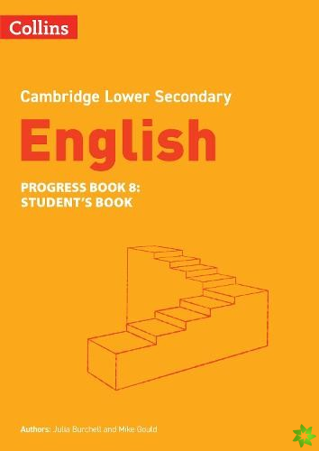 Lower Secondary English Progress Book Students Book: Stage 8