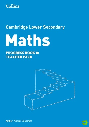 Lower Secondary Maths Progress Teachers Pack: Stage 8