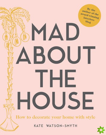 Mad about the House