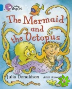 Mermaid and the Octopus