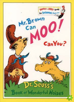 Mr. Brown Can Moo, Can You?