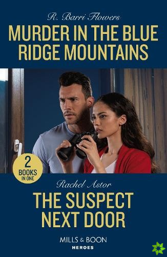 Murder In The Blue Ridge Mountains / The Suspect Next Door