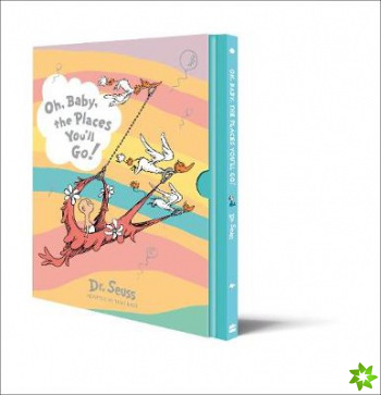 Oh, Baby, The Places You'll Go! Slipcase edition
