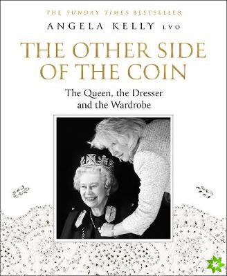 Other Side of the Coin: The Queen, the Dresser and the Wardrobe
