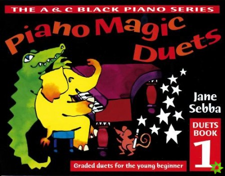 Piano Magic Duets Book 1