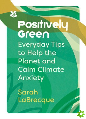 Positively Green