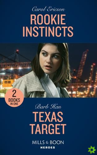 Rookie Instincts / Texas Target