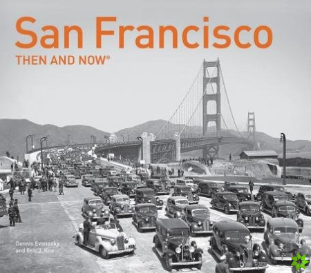 San Francisco Then and Now (R)