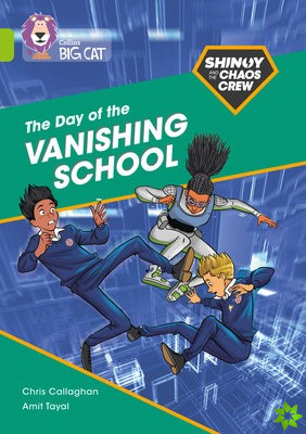 Shinoy and the Chaos Crew: The Day of the Vanishing School