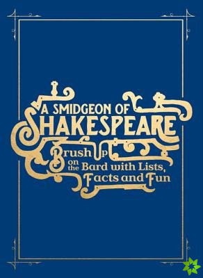 Smidgen of Shakespeare
