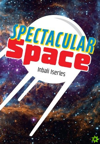 Spectacular Space